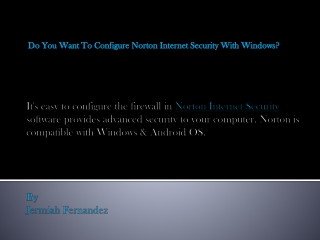 Do You Want To Configure Norton Internet Security With Windows?