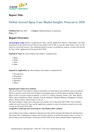 Aerosol Spray Cans 2020 Business Analysis, Scope, Size, Overview, and Forecast 2026