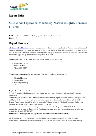 Air Separation Machinery 2020 Business Analysis, Scope, Size, Overview, and Forecast 2026