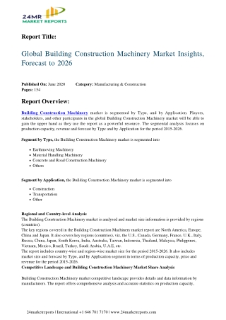 Building Construction Machinery 2020 Business Analysis, Scope, Size, Overview, and Forecast 2026