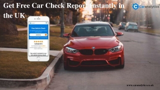 How Can You Access A Full Free Car Check Report?