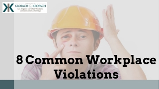 8 Common Workplace Violations