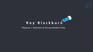 Roy Blackburn - Experienced Medical Doctor