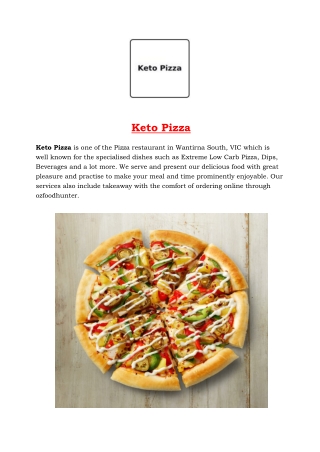 Keto Pizza takeaway Wantirna South, VIC - 5% Off