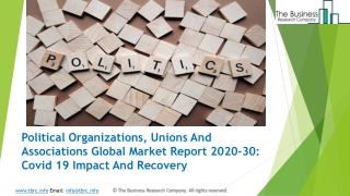 (2020-2030) Political Organizations, Unions And Associations Market Size, Share, Growth And Trends