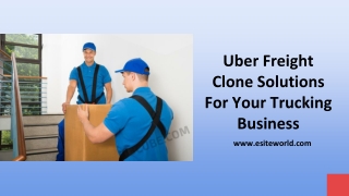 Uber Freight Clone Solutions For Your Trucking Business