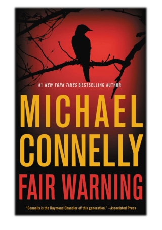 [PDF] Free Download Fair Warning By Michael Connelly