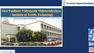 SVVV Avails Best Textile Institute in Madhya Pradesh