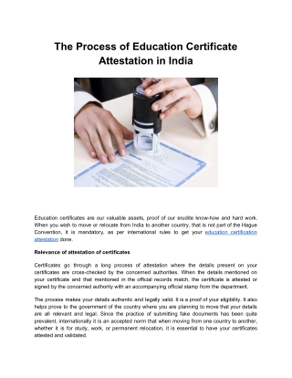 The process of education certificate attestation in India