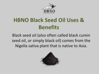 HBNO Black Seed Essential Oil Uses and Benefits