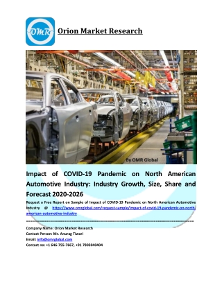 Impact of COVID-19 Pandemic on North American Automotive Industry Size, Industry Trends, Share and Forecast 2019-2025