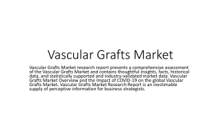 Vascular Grafts Market