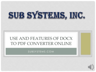 Use and Features of DOCX to PDF Converter Online