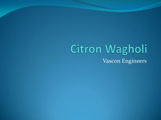 Presenting Citron - 1 & 2 BHK in Wagholi