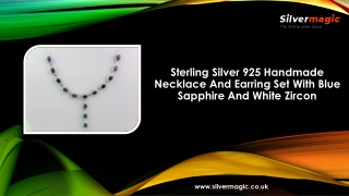 Sterling Silver 925 Handmade Necklace And Earring Set With Blue Sapphire And White Zircon
