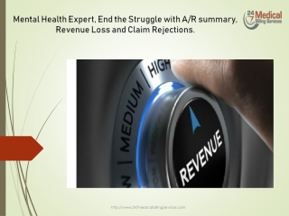 Mental Health Expert, End the Struggle with A/R summary, Revenue Loss and Claim Rejections.