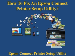 How to fix an Epson Connect printer setup utility?