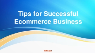 Tips for Successful Ecommerce Business