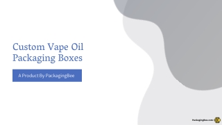 Custom Vape Oil Packaging Boxes