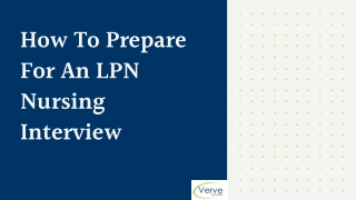 How To Prepare For An LPN Nursing Interview