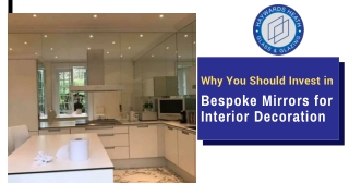 Why You Should Invest in Bespoke Mirrors for Interior Decoration