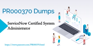 ServiceNow CSA PR000370 Dumps