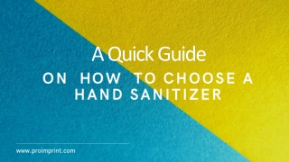 A quick guide on how to choose a hand sanitizers