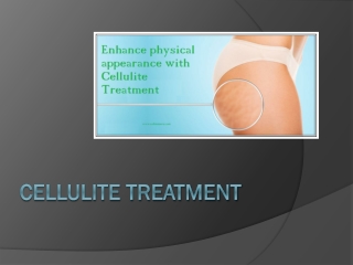 Discover How Cellulite Treatment Restores The Natural Beauty