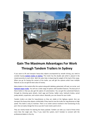 Gain The Maximum Advantages For Work Through Tandem Trailers In Sydney