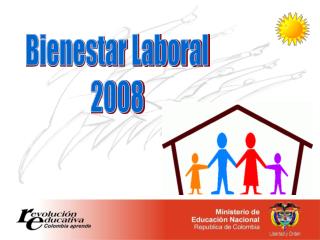 Bienestar Laboral 2008