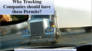 Why Trucking Companies should have these Permits?