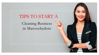 Tricks to Start a Cleaning Business in Maroochydore