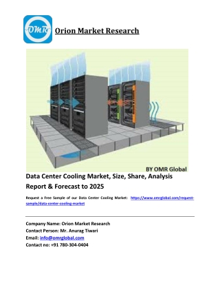 Data Center Cooling Market Growth, Size, Share, Industry Report and Forecast 2019-2025