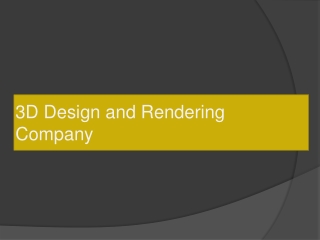 3D Design and Rendering Company