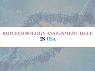 Biotechnology Assignment Help in USA