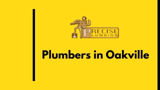 Plumbers in Oakville | Precise Plumbing