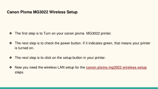 Steps to setup canon pixma mg3022 wireless setup