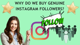 Why Do We Buy Genuine Instagram Followers?