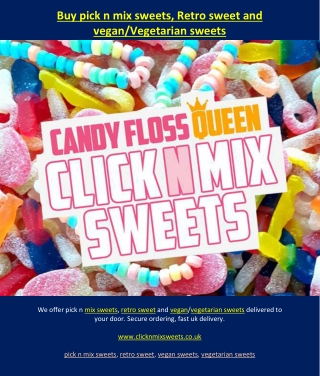 Buy pick n mix sweets, Retro sweet and vegan_Vegetarian sweets