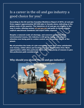 Is a career in the oil and gas industry a good choice for you?