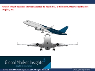 Aircraft Thrust Reverser Market Development Trends And Key Vendors Analysis During 2020 - 2026