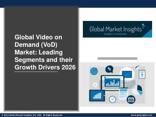 Global Video on Demand (VoD) Market: High-growth Regions to Expand Geographic Footprint 2020- 2026