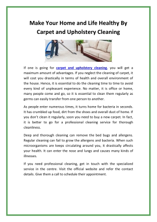 Make Your Home And Life Healthy By Carpet And Upholstery Cleaning