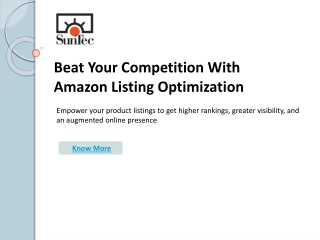 Beat Your Competition With Amazon Listing Optimization