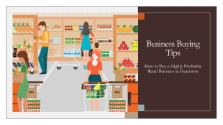 Business Buying Tips | How to Buy a Highly Profitable Retail Business in Frankston