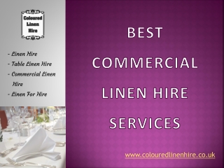 Best Commercial Linen Hire Services