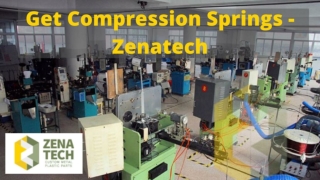 Get Compression springs - Zenatech