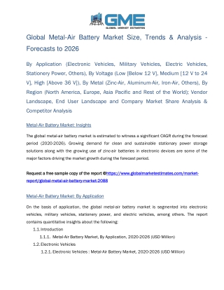 Global Metal-Air Battery Market Size, Trends & Analysis - Forecasts to 2026