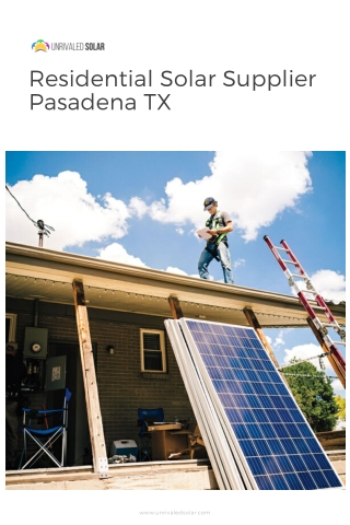 Residential Solar Supplier Pasadena TX  | Unrivaled Solar