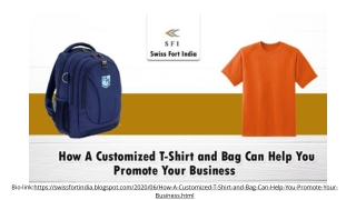 How A Customized T-Shirt and Bag Can Help You Promote Your Business